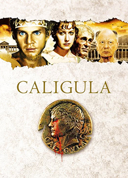 羅馬帝國艷情史.Caligula.1979.IT.Uncut.BluRay.1920x1036p.x264.AC3-KOOK.[意英雙語.中英雙字]