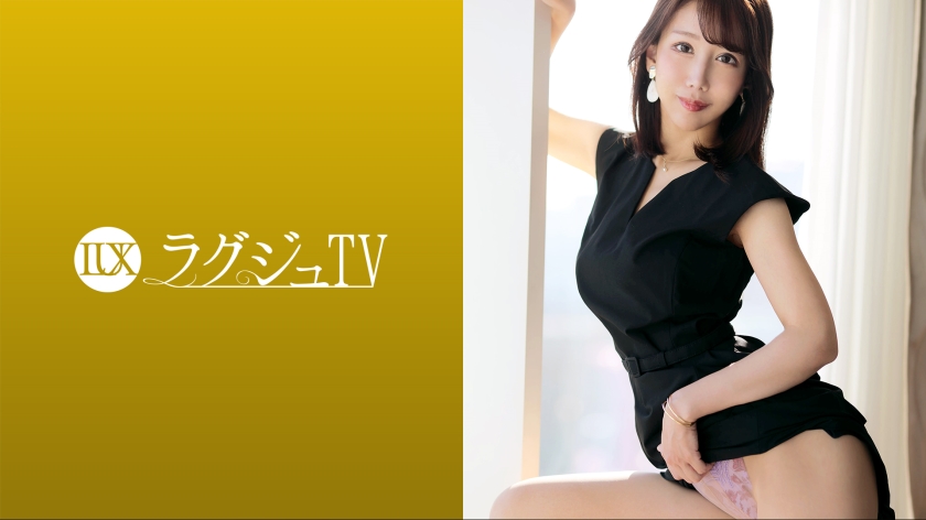 259LUXU-1687 ラグジュTV 1672 「普段では味わえない激しいセックスがしてみたい…」落ち着いた雰-nai